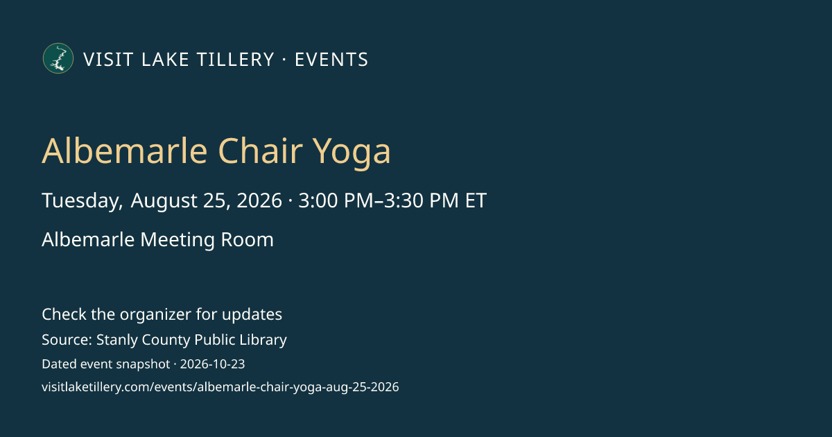 Albemarle Chair Yoga · Tuesday, August 25, 2026 · 3:00 PM–3:30 PM ET · Albemarle Meeting Room