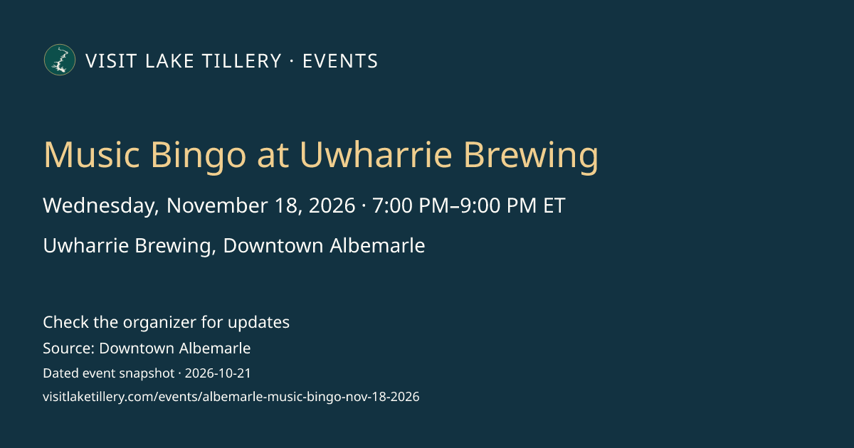 Music Bingo at Uwharrie Brewing · Wednesday, November 18, 2026 · 7:00 PM–9:00 PM ET · Uwharrie Brewing, Downtown Albemarle