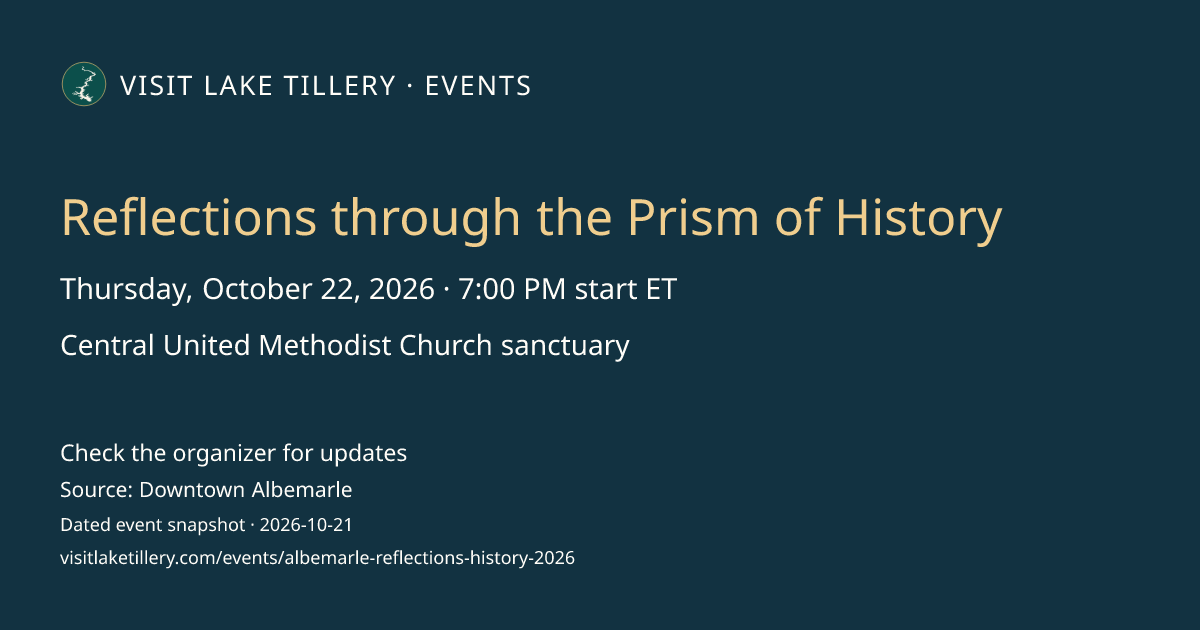 Reflections through the Prism of History · Thursday, October 22, 2026 · 7:00 PM start ET · Central United Methodist Church sanctuary