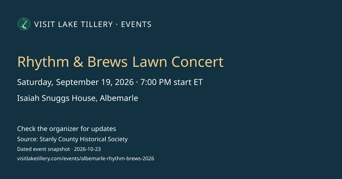 Rhythm & Brews Lawn Concert · Saturday, September 19, 2026 · 7:00 PM start ET · Isaiah Snuggs House, Albemarle