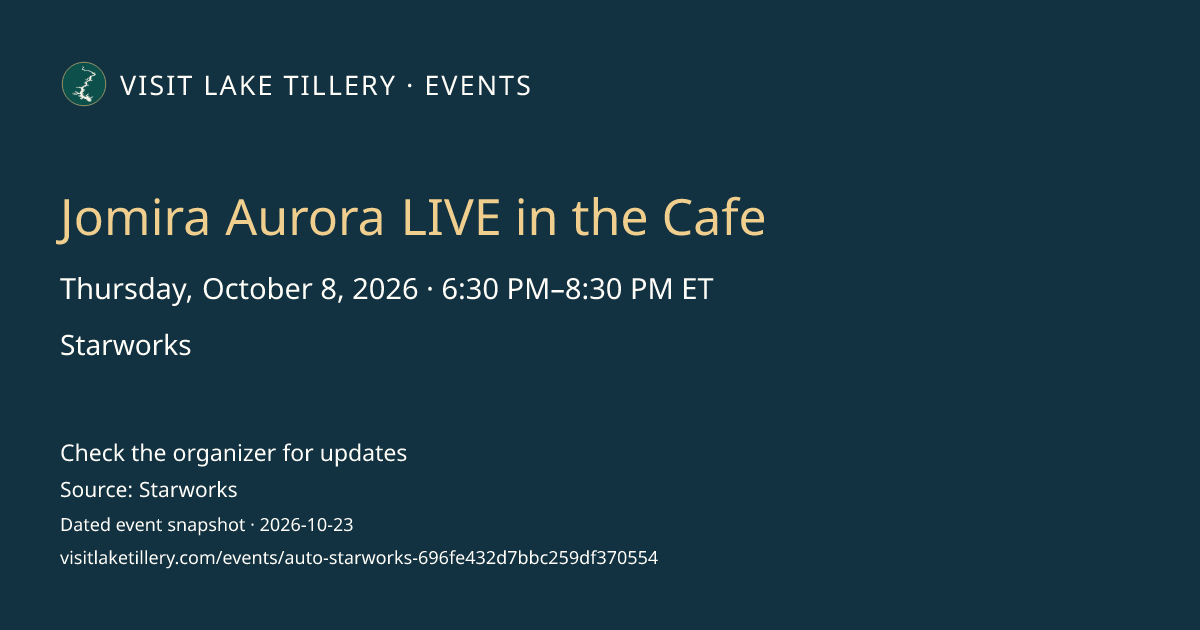 Jomira Aurora LIVE in the Cafe · Thursday, October 8, 2026 · 6:30 PM–8:30 PM ET · Starworks