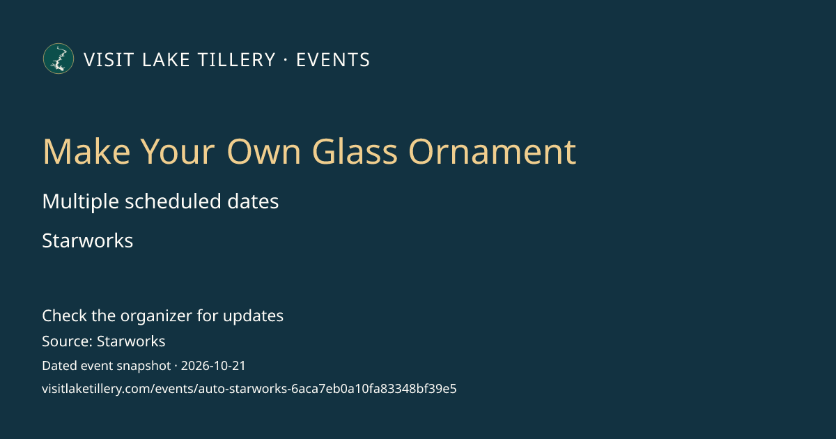 Make Your Own Glass Ornament · Saturday, December 12, 2026 · 10:00 AM start ET · Starworks