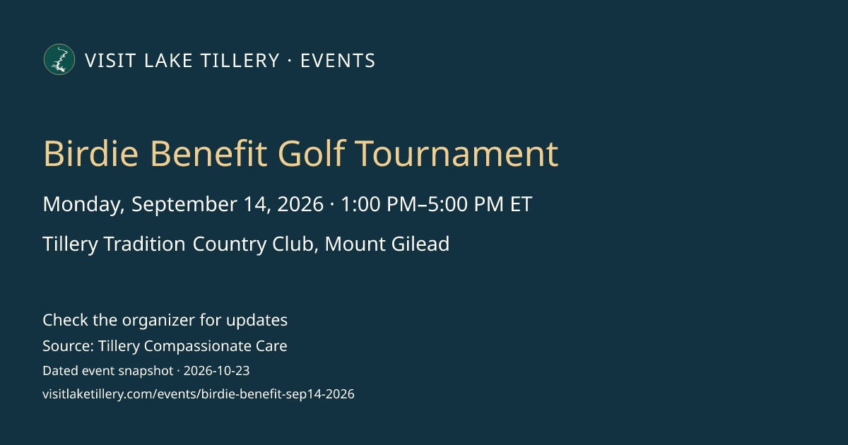 Birdie Benefit Golf Tournament · Monday, September 14, 2026 · 1:00 PM–5:00 PM ET · Tillery Tradition Country Club, Mount Gilead
