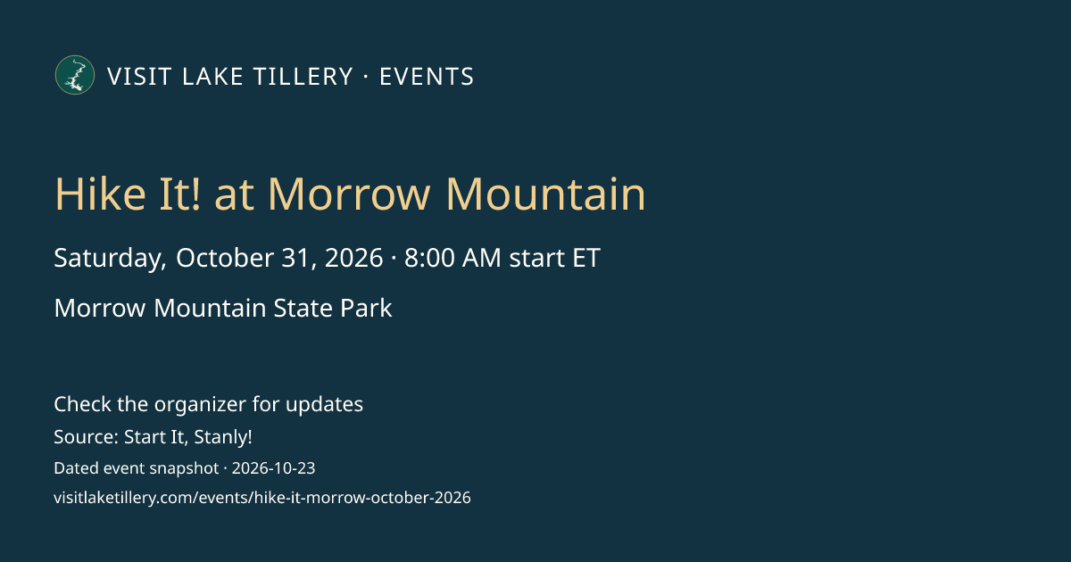Hike It! at Morrow Mountain · Saturday, October 31, 2026 · 8:00 AM start ET · Morrow Mountain State Park