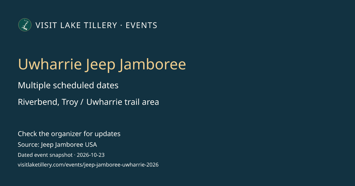 Uwharrie Jeep Jamboree · Thursday, October 1, 2026 · 4:00 PM–6:00 PM ET · Riverbend, Troy / Uwharrie trail area