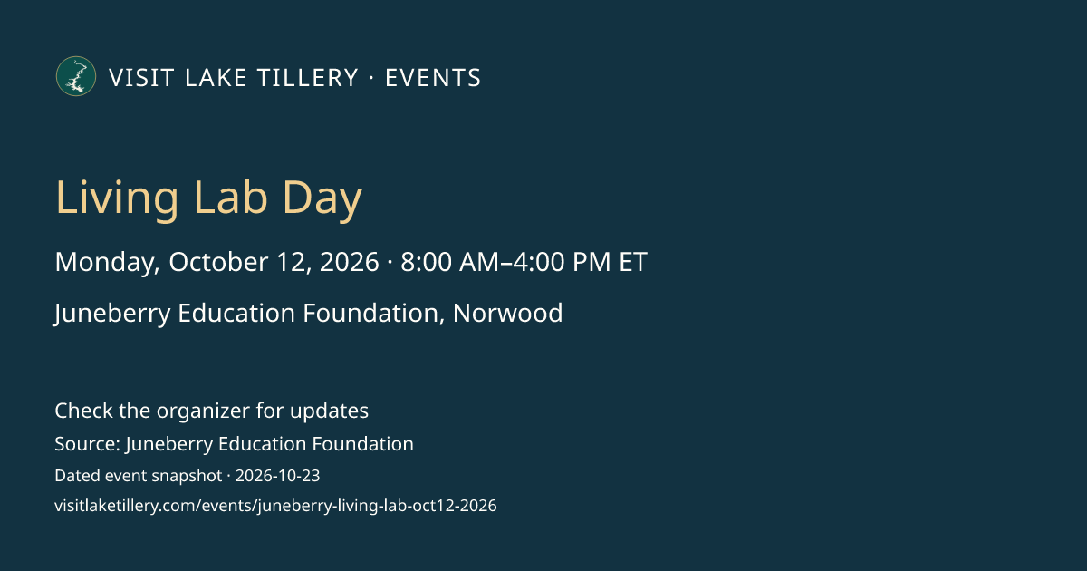 Living Lab Day · Monday, October 12, 2026 · 8:00 AM–4:00 PM ET · Juneberry Education Foundation, Norwood