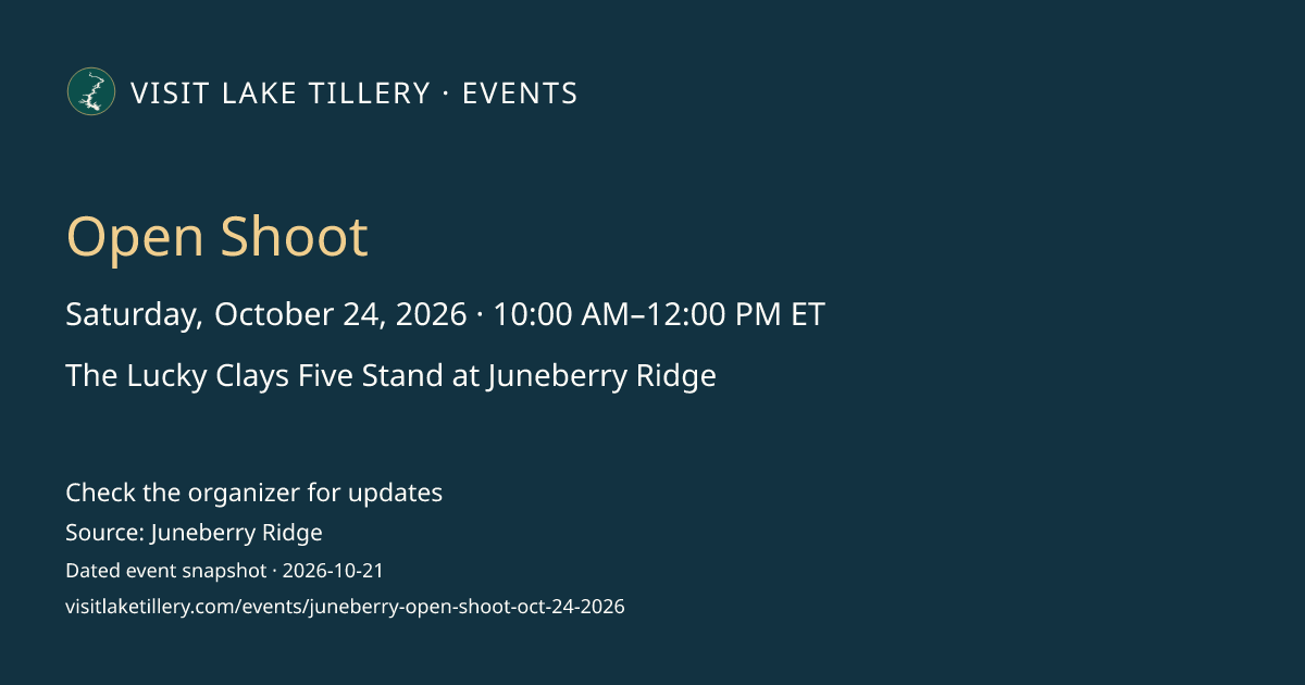 Open Shoot · Saturday, October 24, 2026 · 10:00 AM–12:00 PM ET · The Lucky Clays Five Stand at Juneberry Ridge
