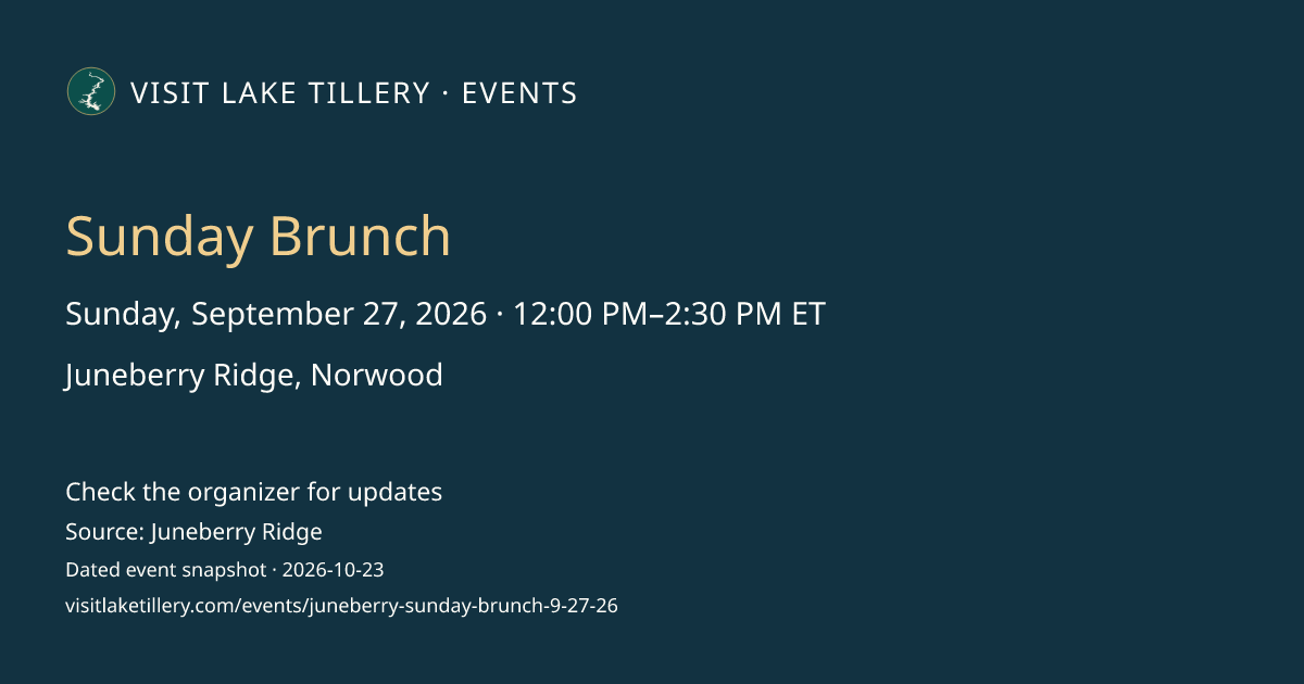 Sunday Brunch · Sunday, September 27, 2026 · 12:00 PM–2:30 PM ET · Juneberry Ridge, Norwood
