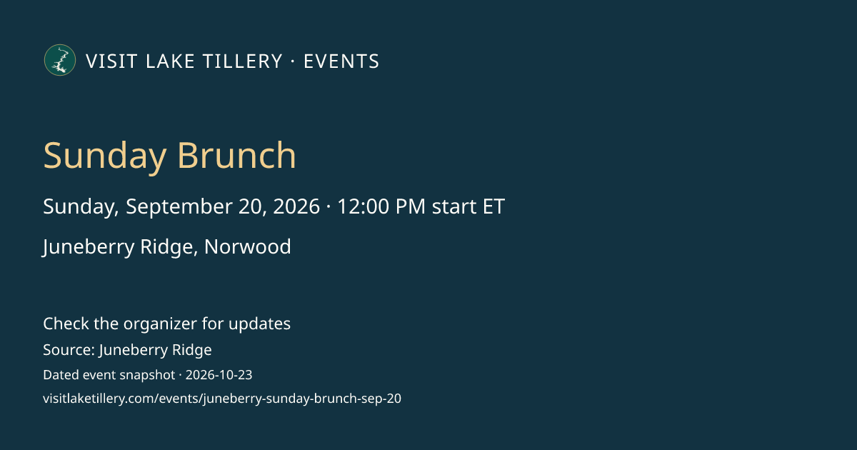 Sunday Brunch · Sunday, September 20, 2026 · 12:00 PM start ET · Juneberry Ridge, Norwood