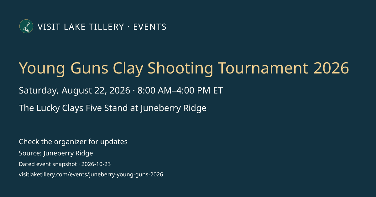 Young Guns Clay Shooting Tournament 2026 · Saturday, August 22, 2026 · 8:00 AM–4:00 PM ET · The Lucky Clays Five Stand at Juneberry Ridge
