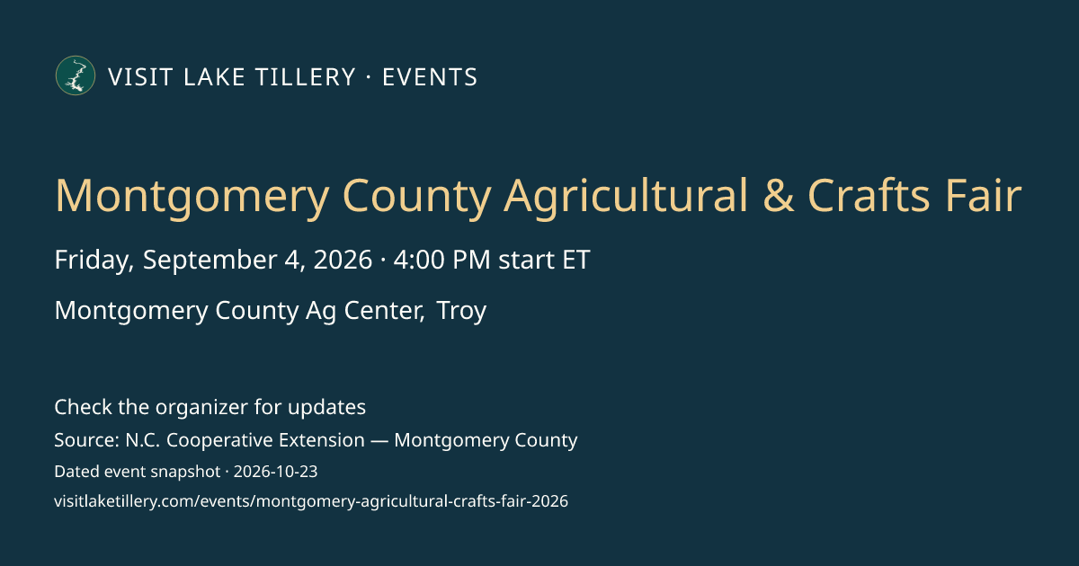 Montgomery County Agricultural & Crafts Fair · Friday, September 4, 2026 · 4:00 PM start ET · Montgomery County Ag Center, Troy