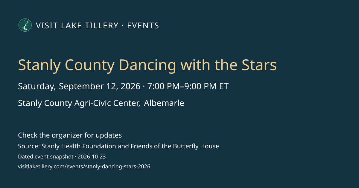 Stanly County Dancing with the Stars · Saturday, September 12, 2026 · 7:00 PM–9:00 PM ET · Stanly County Agri-Civic Center, Albemarle