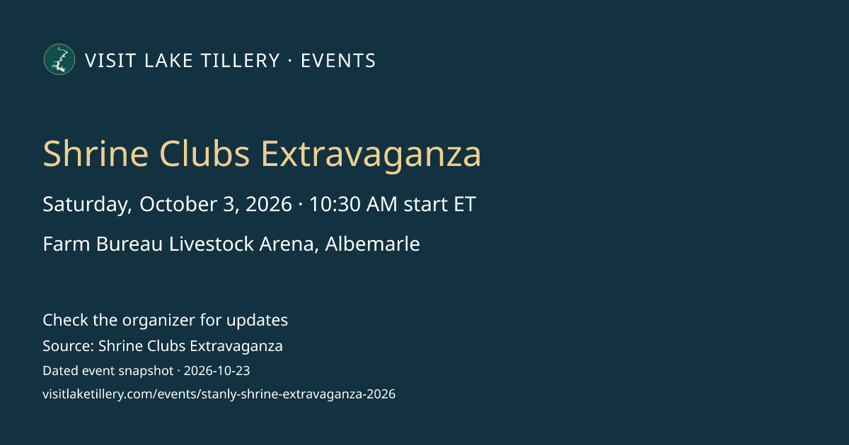 Shrine Clubs Extravaganza · Saturday, October 3, 2026 · 10:30 AM start ET · Farm Bureau Livestock Arena, Albemarle