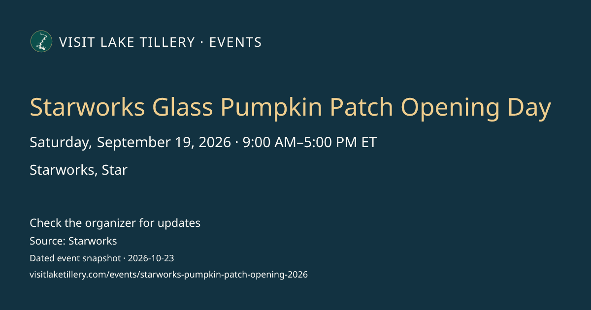 Starworks Glass Pumpkin Patch Opening Day · Saturday, September 19, 2026 · 9:00 AM–5:00 PM ET · Starworks, Star
