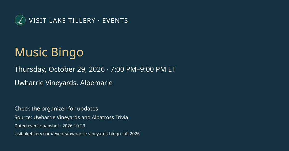 Music Bingo · Thursday, October 29, 2026 · 7:00 PM–9:00 PM ET · Uwharrie Vineyards, Albemarle