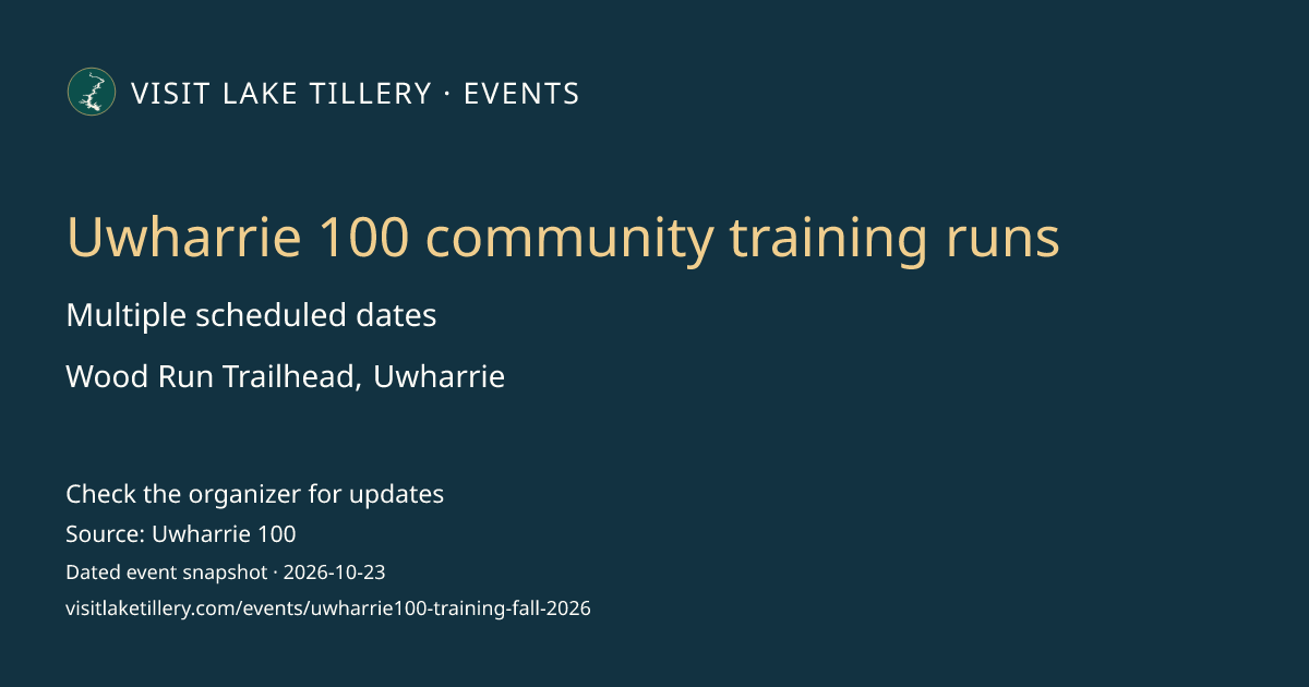 Uwharrie 100 community training runs · Saturday, September 5, 2026 · 7:00 AM start ET · Wood Run Trailhead, Uwharrie
